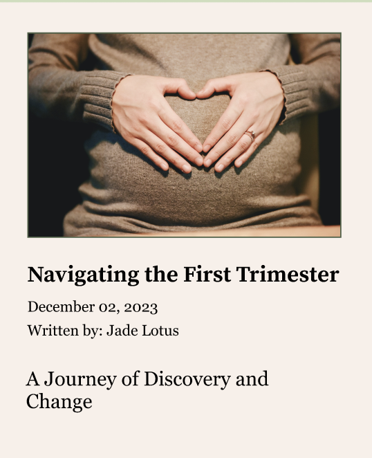 Navigating the First Trimester